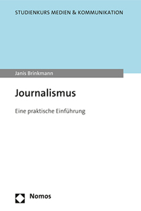 Buchcover von Janis Brinkmann zu Journalismus für tendenz 1/21