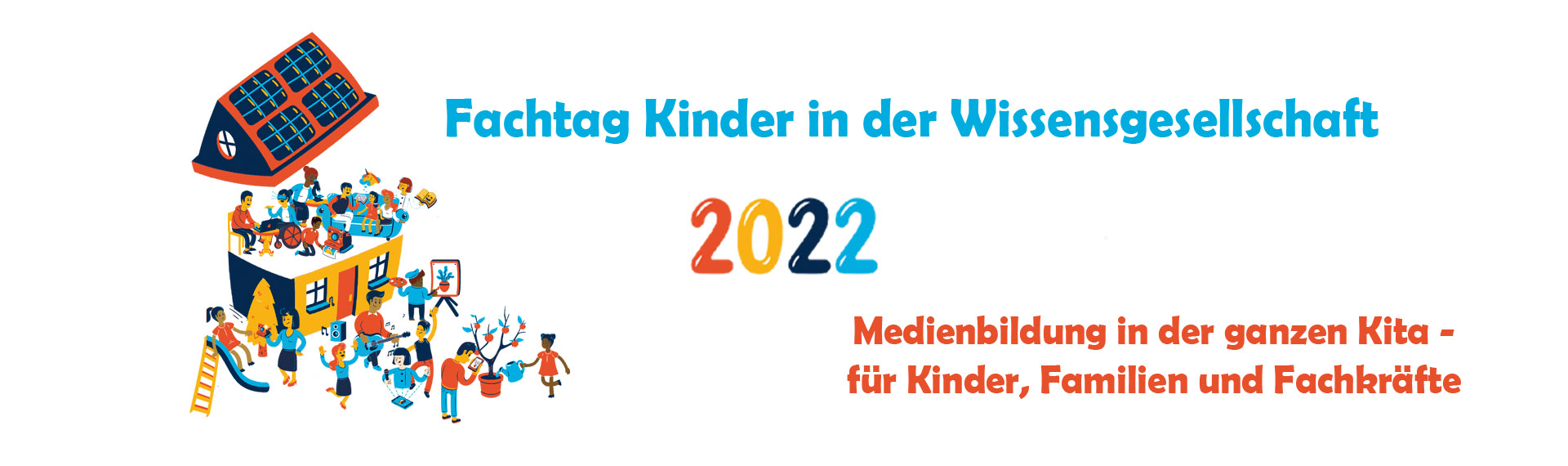 Visual Fachtag Kinder in der Wissensgesellschaft mit Titel "Stift, Schere, Tablet"