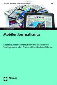 Mobiler Journalismus