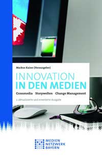 Innovation in den Medien