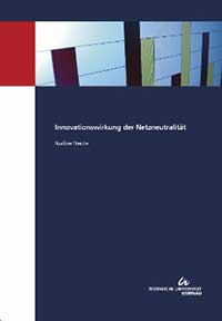 Innovationswirkung der Netzneutralität