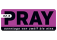 Senderlogo von Pray 92,9