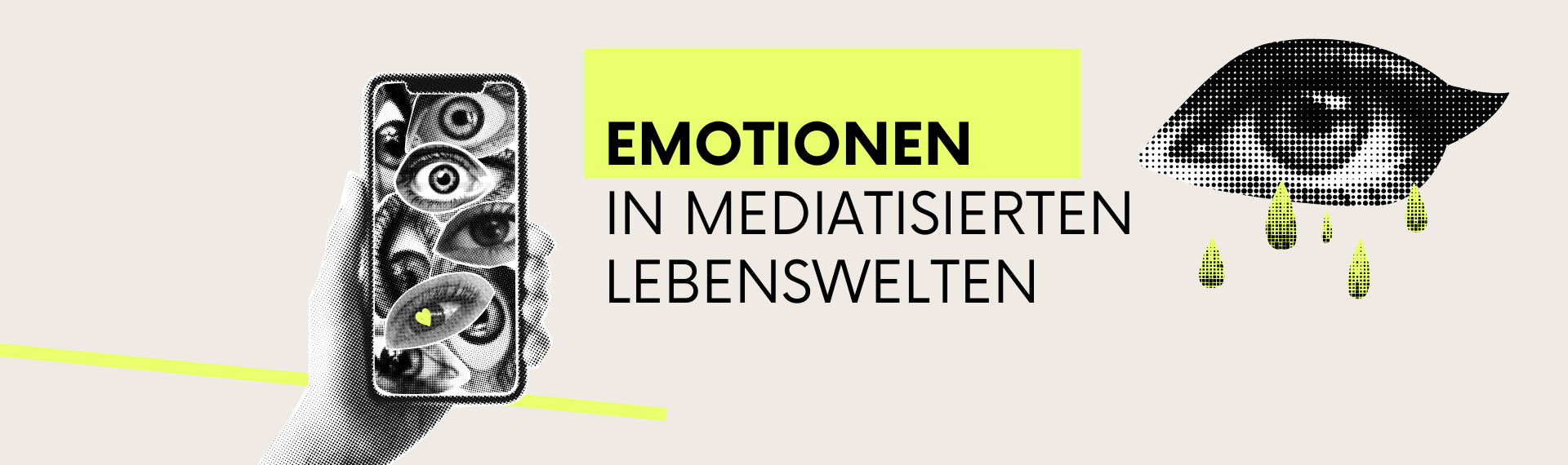 Interdisziplin&auml;re Tagung 2025: Emotionen in mediatisierten Lebenswelten
